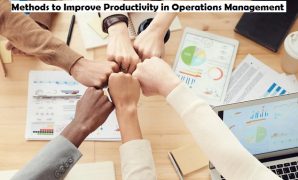 Methods to Improve Productivity in Operations Management